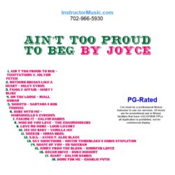 Ain’t Too Proud To Beg by Joyce