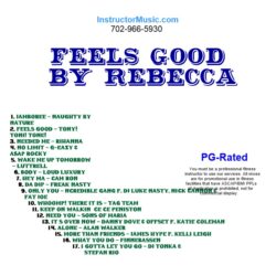 Feels Good by Rebecca