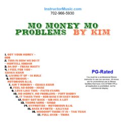 Mo Money Mo Problems by Kim