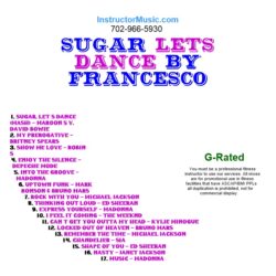 Sugar Lets Dance by Francesco