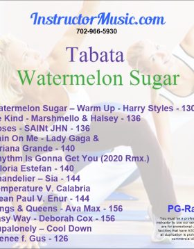 Tabata Watermelon Sugar