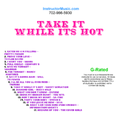 Take It While Its Hot